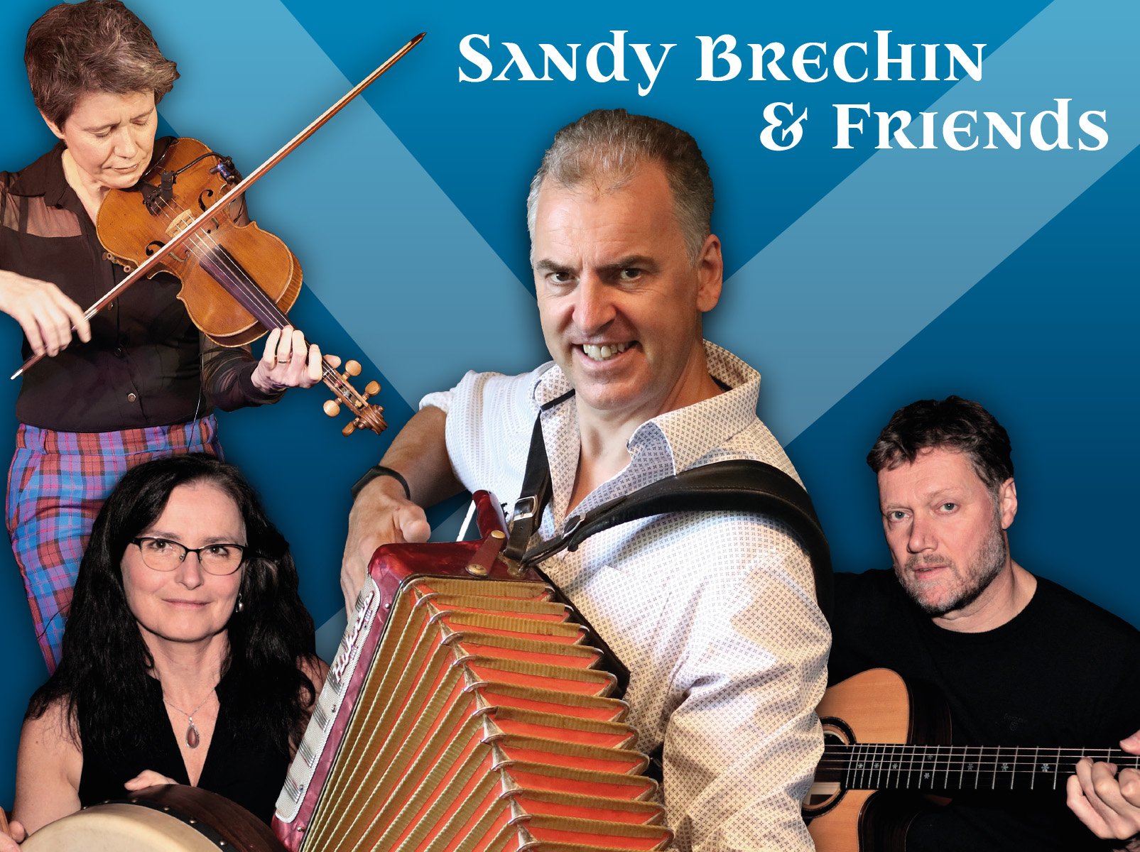 Sandy Brechin & Friends